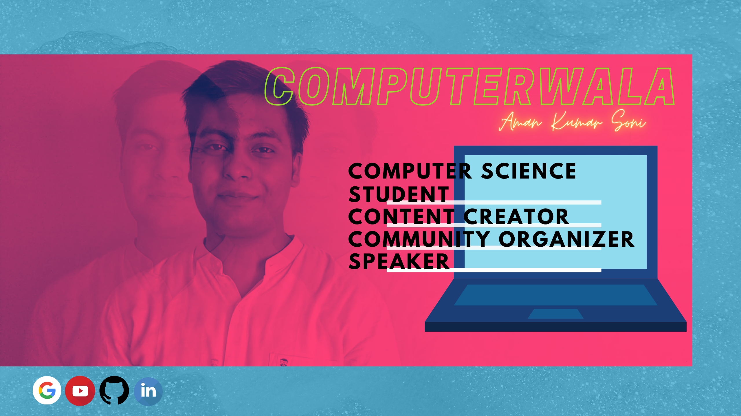 banner that says Aman Kumar Soni - computer science student